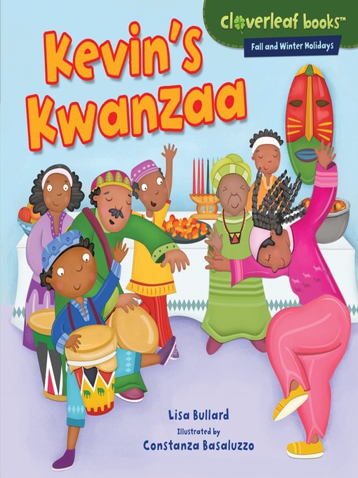 Title details for Kevin's Kwanzaa by Lisa Bullard - Available